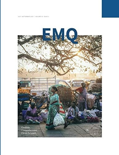 EMQ July–September 2019: Evangelical Missions Quarterly - Volume 55 Issue 3