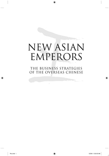 New Asian Emperors The Business Strategies of the Overseas Chinese