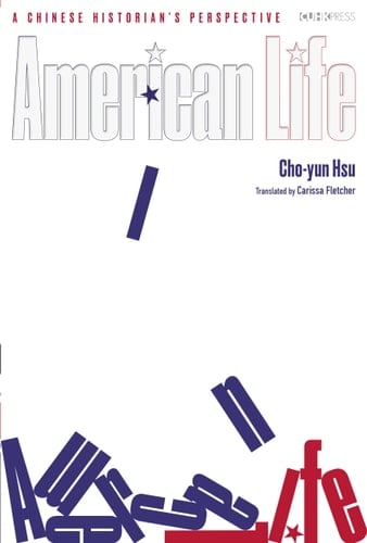 American Life A Chinese Historian's Perspective