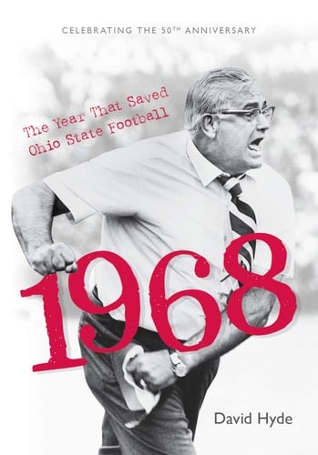 1968 The Year that Saved Ohio State Football