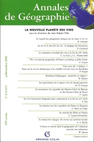 Annales de géographie n° 614-615 juillet-octobre 2000 : La nouvelle planète des vins