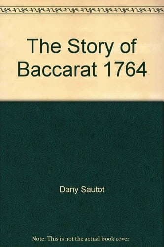 The Story of Baccarat 1764-