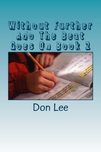 Without Further the Beat Goes on Book 2