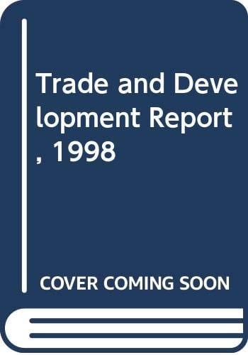 Trade and Development Report, 1998