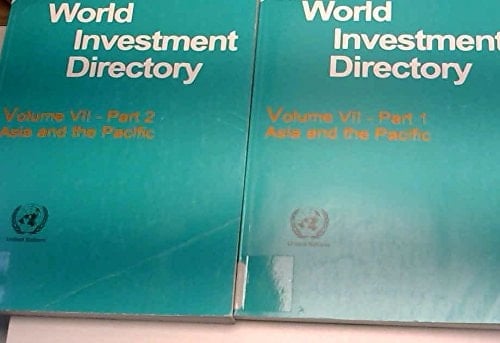 World Investment Directory Asia and the Pacific. vol. VII