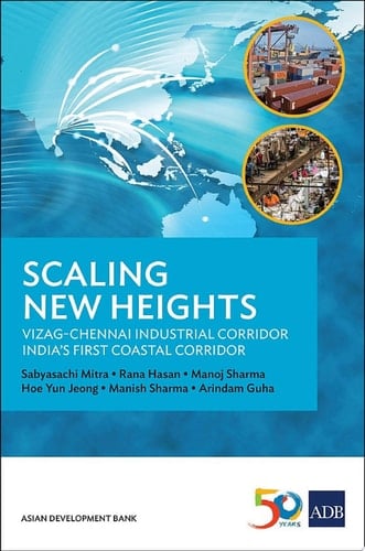 Scaling New Heights Vizag–Chennai Industrial Corridor, India's First Coastal Corridor