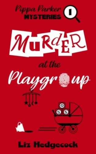 Murder At The Playgroup