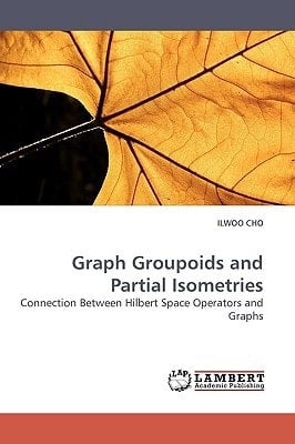 Graph Groupoids and Partial Isometries Connection Between Hilbert Space Operators and Graphs