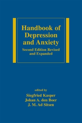 Handbook of Depression and Anxiety A Biological Approach, Second Edition