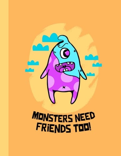 Kids Lettering Book: "Monsters Need Friends" 8.5x11" Guided Ruled Children's Writing Notebook