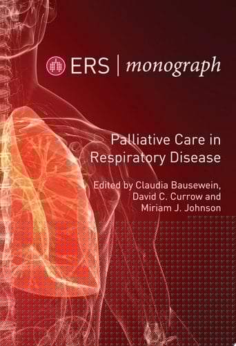 Palliative Care in Respiratory Disease ERS Monograph