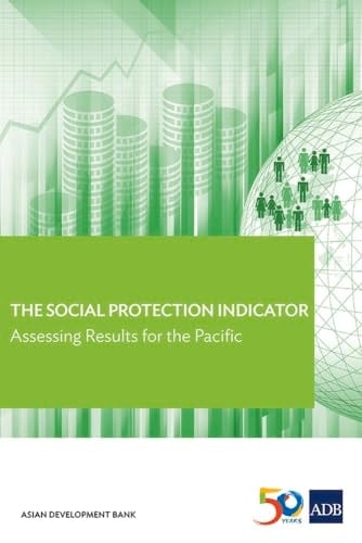 The Social Protection Indicator: Assessing Results for the Pacific