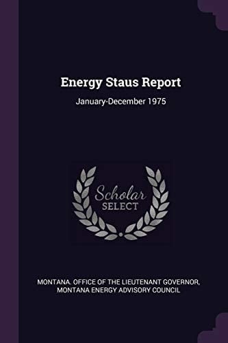 Energy Staus Report January-December 1975