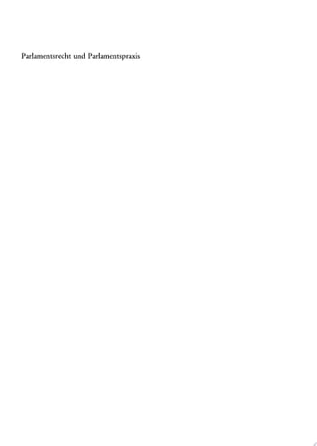 Parlamentsrecht und Parlamentspraxis in der Bundesrepublik Deutschland