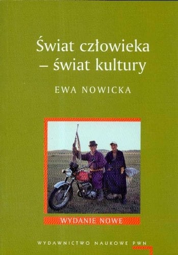 Świat człowieka - świat kultury
