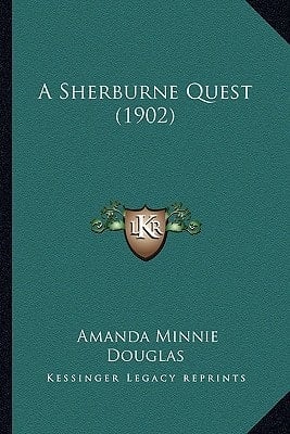A Sherburne Quest (1902)
