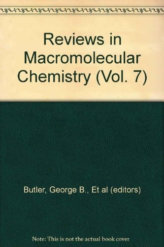 Reviews in Macromolecular Chemistry