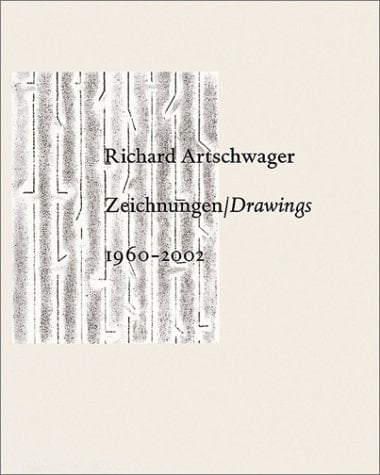 Richard Artschwager: Drawings 1960-2002