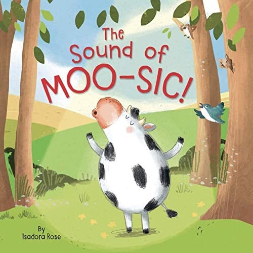 The Sound of Moo-sic!