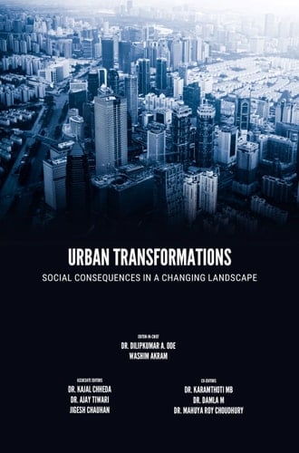 Urban Transformations: Social Consequences in a Changing Landscape