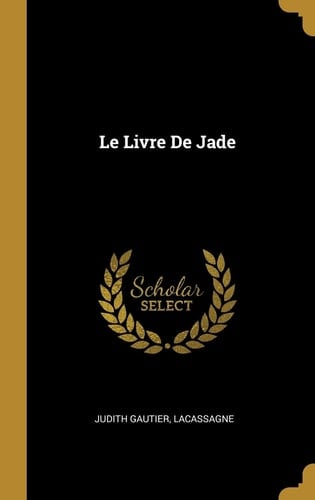 Le Livre De Jade