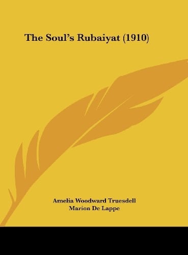 The Soul's Rubaiyat (1910)