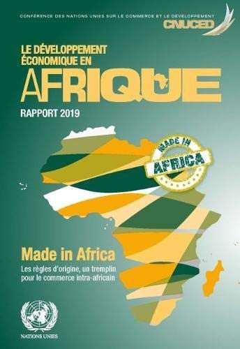 Made in Africa les règles d'origine, un tremplin pour le commerce pour le commerce intre-africain