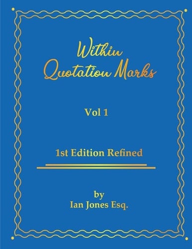 Within Quotation Marks Vol 1.