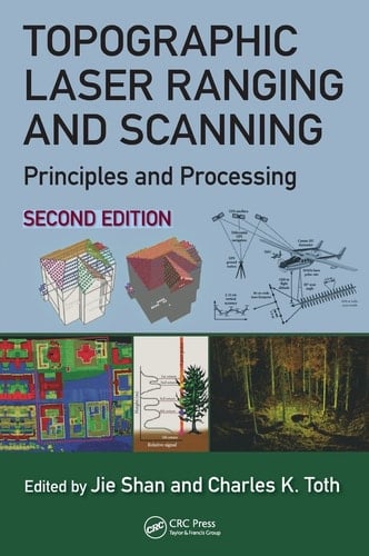Topographic Laser Ranging and Scanning Principles and Processing