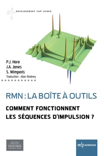 RMN : la boîte à outils Comment fonctionnent les séquences d'impulsion ?