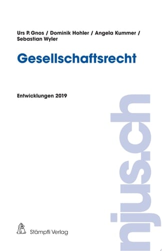 Gesellschaftsrecht Entwicklungen 2019