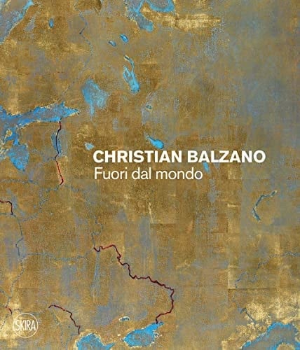 Christian Balzano Fuori Dal Mondo : Out of this World