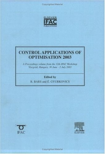 Control Applications of Optimization 2003 (IFAC Proceedings Volumes)