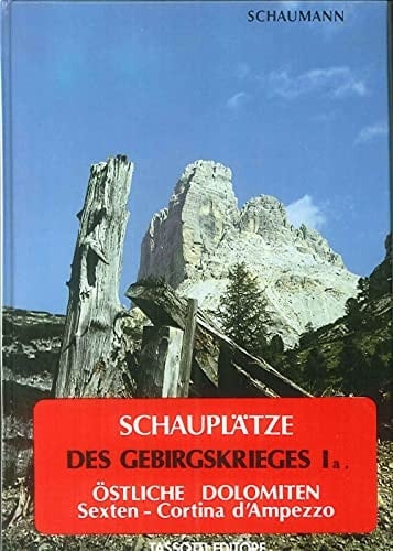 Schauplätze des Gebirgskrieges 1915-17