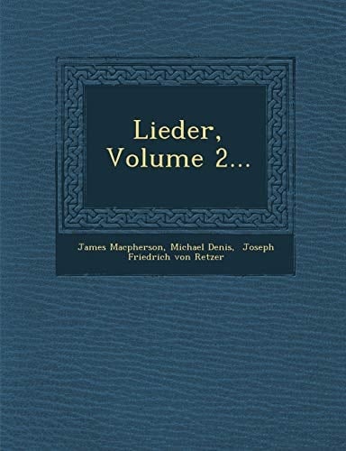 Lieder, Volume 2...