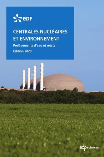 Centrales nucléaires et environnement Prélèvements d'eau et rejets - Edition 2020