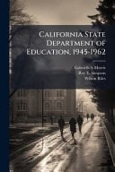 California State Department of Education, 1945-1962