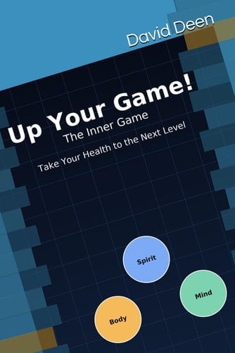 Up Your Game! The Inner Game