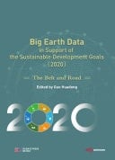Big Earth Data in Support of the Sustainable Development Goals (2020) The belt and Road