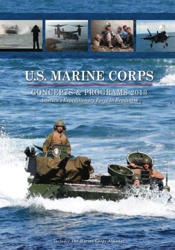 U. S. Marine Corps Concepts and Programs 2013