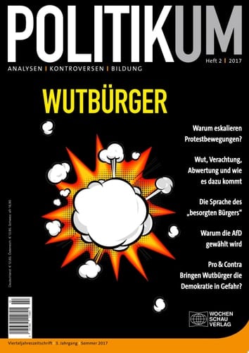 Wutbürger POLITIKUM 2/2017
