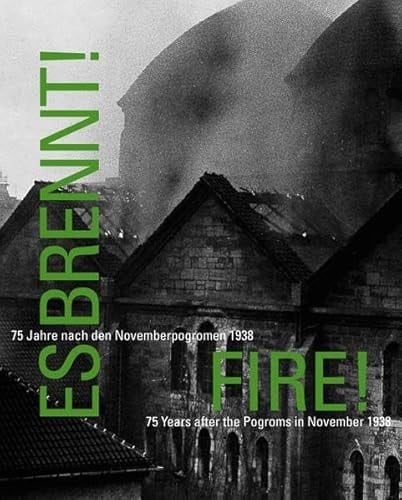 "Es brennt!" 75 Jahre nach den Novemberpogromen 1938