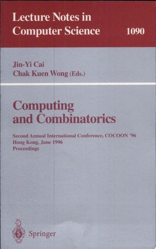 Computing and Combinatorics Second Annual International Conference, COCOON '96, Hong Kong, June 17-19, 1996. Proceedings