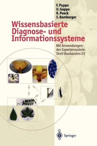 Wissensbasierte Diagnose- und Informationssysteme Mit Anwendungen des Expertensystem-Shell-Baukastens