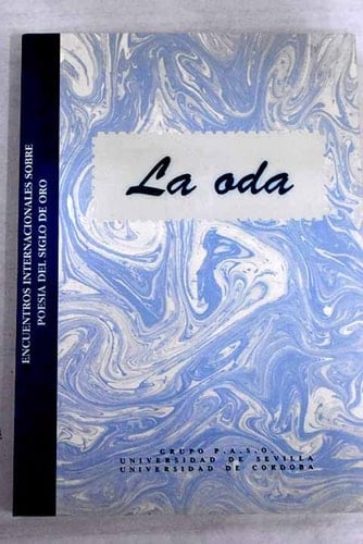 La oda (Spanish Edition)