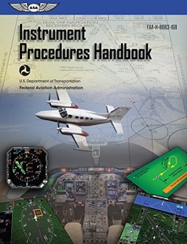 Instrument Procedures Handbook (2025) Faa-H-8083-16b