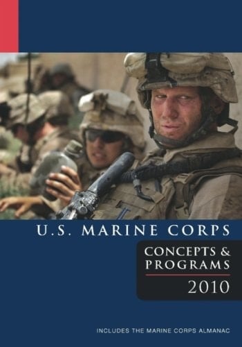 U. S. Marine Corps Concepts and Programs 2010