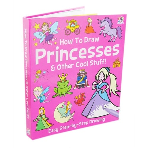 How To Draw Princesses And Other Cool Stuff