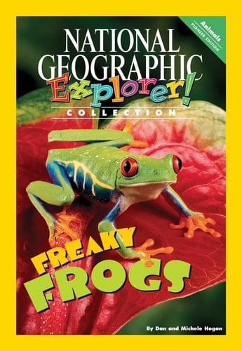 Explorer Books (Pioneer Science: Animals): Freaky Frogs
