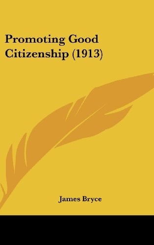 Promoting Good Citizenship (1913)